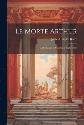 Le Morte Arthur 1