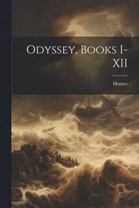 bokomslag Odyssey, Books I-XII