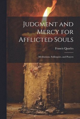 bokomslag Judgment and Mercy for Afflicted Souls