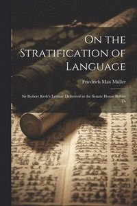 bokomslag On the Stratification of Language