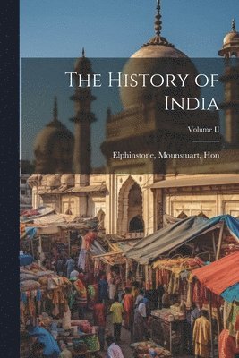 bokomslag History of India; Volume II