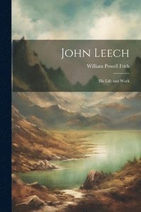 bokomslag John Leech