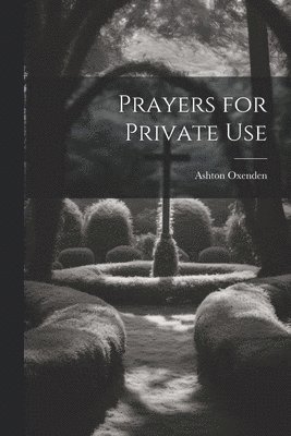 Prayers for Private Use