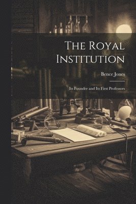 bokomslag Royal Institution