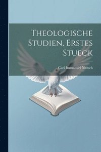 bokomslag Theologische Studien, erstes Stueck