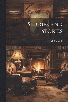 Studies and Stories 1