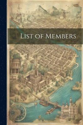 bokomslag List of Members