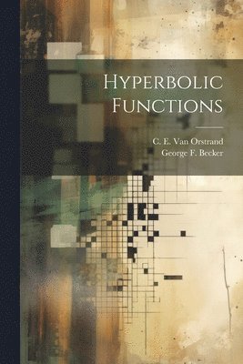 bokomslag Hyperbolic Functions