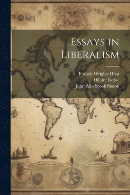 bokomslag Essays in Liberalism