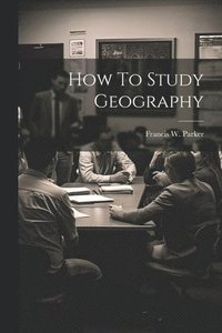 bokomslag How To Study Geography