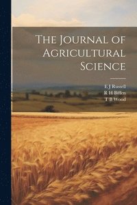 bokomslag The Journal of Agricultural Science
