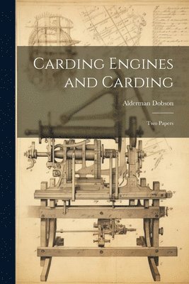 bokomslag Carding Engines and Carding