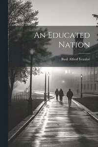 bokomslag Educated Nation