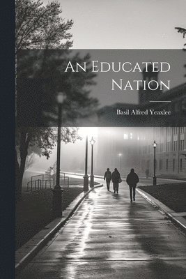 bokomslag Educated Nation