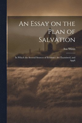 bokomslag Essay on the Plan of Salvation