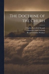 bokomslag The Doctrine of the Churh