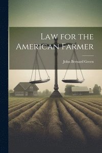 bokomslag Law for the American Farmer