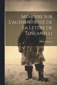 bokomslag Mmoire sur L'authenticit de la Lettre de Toscanelli