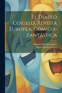 bokomslag El Diablo Cojuelo, Revista Europea, Cmico-Fantstica