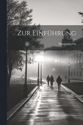 Zur Einfhrung 1