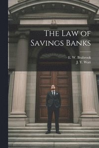 bokomslag The Law of Savings Banks
