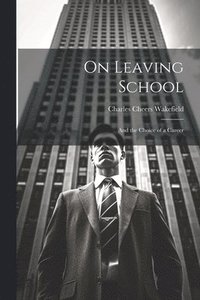 bokomslag On Leaving School