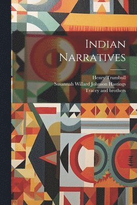 bokomslag Indian Narratives