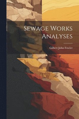 Sewage Works Analyses 1