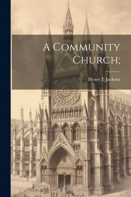 bokomslag Community Church;