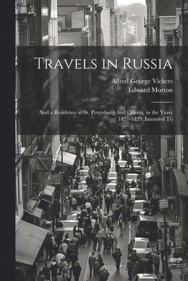Travels in Russia