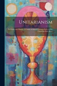 bokomslag Unitarianism
