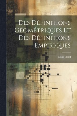 bokomslag Des Dfinitions Gomtriques et des Dfinitions Empiriques