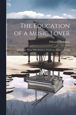bokomslag Education of a Music Lover