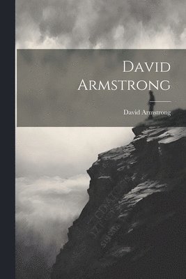 David Armstrong - David Armstrong, Häftad