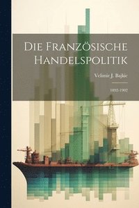 bokomslag Französische Handelspolitik