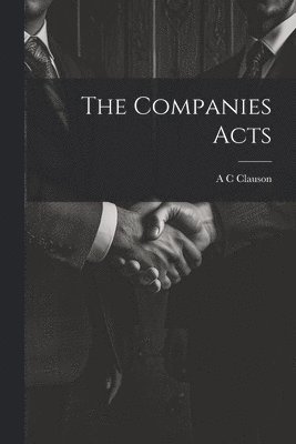 bokomslag The Companies Acts