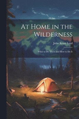 At Home in the Wilderness 1