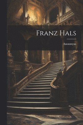 bokomslag Franz Hals