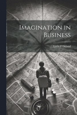 Imagination in Business 1