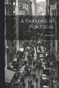 bokomslag Paradise in Portugal