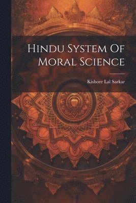 bokomslag Hindu System Of Moral Science