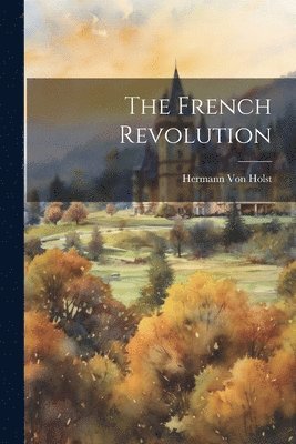 The French Revolution 1