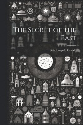 bokomslag Secret of the East