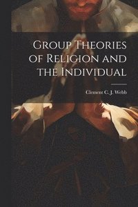 bokomslag Group Theories of Religion and the Individual