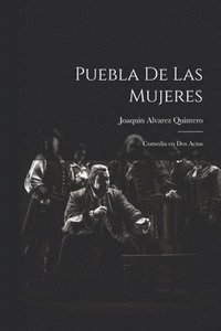 bokomslag Puebla de las mujeres
