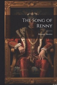 bokomslag The Song of Renny