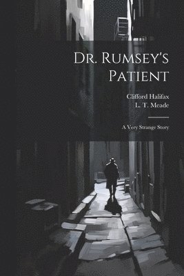 bokomslag Dr. Rumsey's Patient