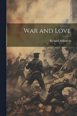 War and Love 1