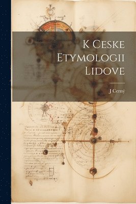 K Ceske Etymologii Lidove 1