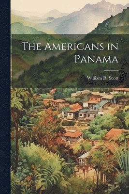 The Americans in Panama 1